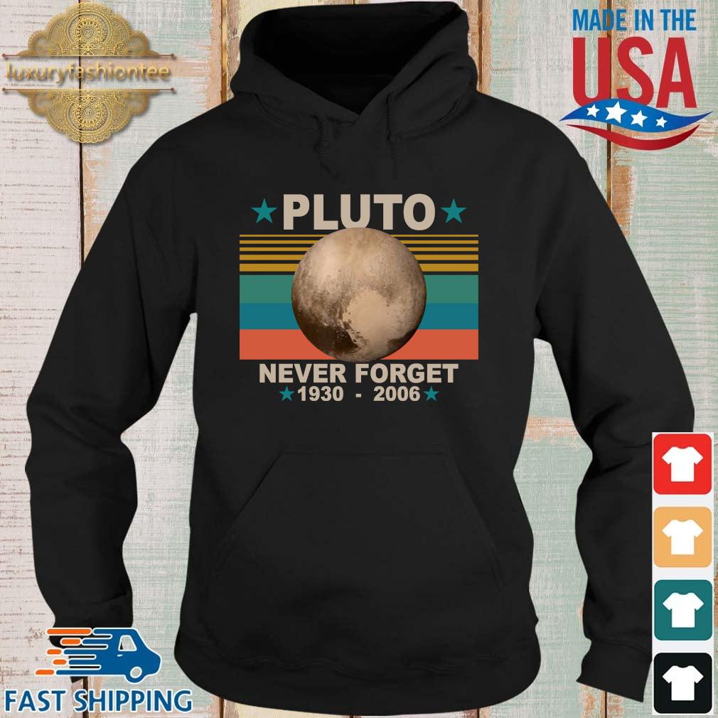 Pluto never forget 1930-2006 vintage s Hoodie